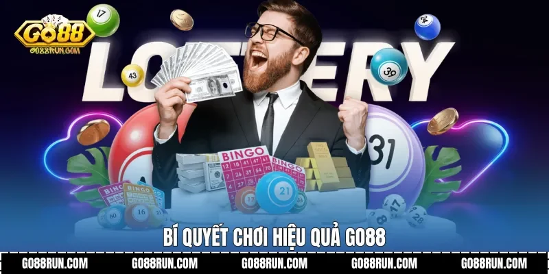 Bí quyết chơi hiệu quả Go88
