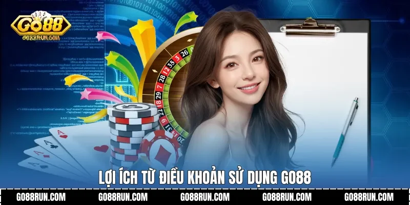 Lợi ích từ Điều khoản sử dụng Go88