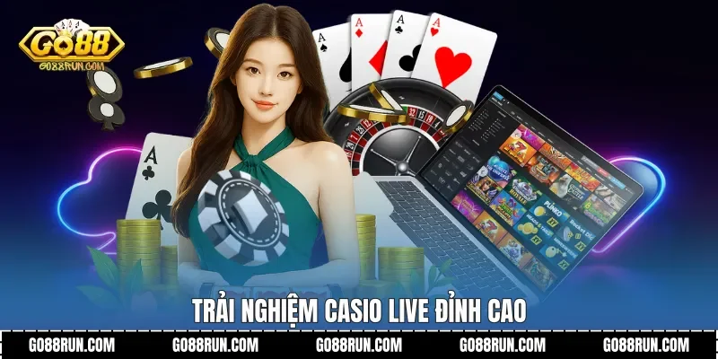 Trải nghiệm Casio Live đỉnh cao